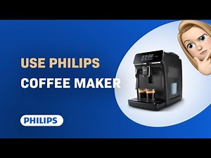 "How to Use the Philips Series 2200 EP2220 Coffee Maker - User Guide Tutorial"