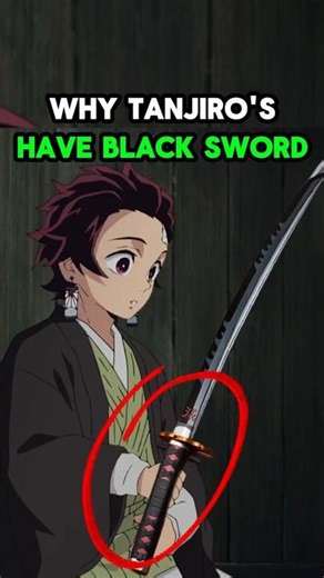 🖤 WHY TANJIRO’S SWORD IS BLACK ⚔️