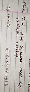 Find the square root by division method: