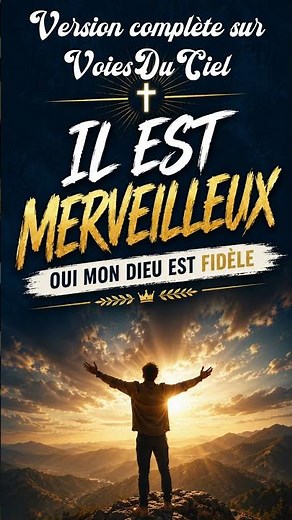 Il est Merveilleux - VoiesDuCiel - Lyrics