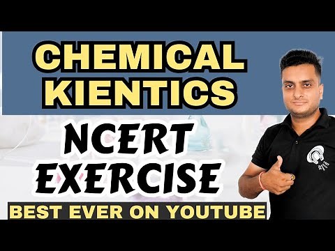 Chemical Kinetics|NCERT EXERCISE #chemicalkinetics #ncertsolutions #firstorderreaction #chemistry