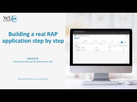 Episode 05 - Sequential External ID & Semantic Key