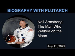 Neil Armstrong: The Man Who Walked on the Moon | Biography With Plutarch