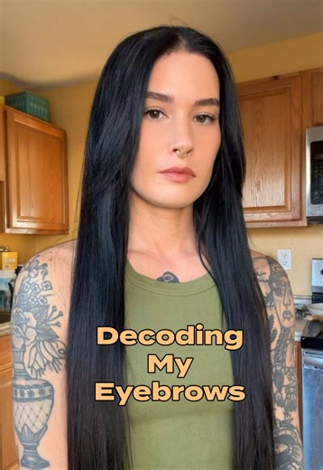 When you let your eyebrows do the talking