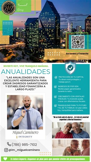 Anualidades: "Excelente herramienta de ingreso garantizado y estabilidad financiera a largo plazo.”