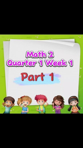 Grade 2 Math Quarter 1-Week 1 (Part 1) #Grade2Math #math #Math2 #numbers #ilovemathematics #mathquarter1week1 #reels2023 #reelsvideo #reelsviral #educationalvideosforkids #reelsfb #educational #learning | Short Lessons for Primary Learners