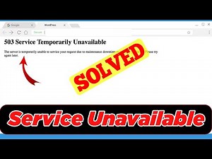 [SOLVED] How to Fix Service Unavailable Issue (100% Working)