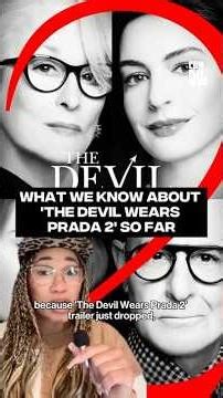 What we know about 'The Devil Wears Prada 2' so far #complexnews
