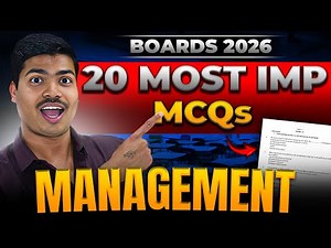 Nature and Significance of Management | 20 Most Important MCQ. Class 12 Business studies Board 2026