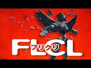 FLCL - Journey To Maturity