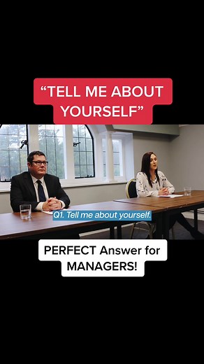 Perfect Answer for Managers: Tell Me About Yourself