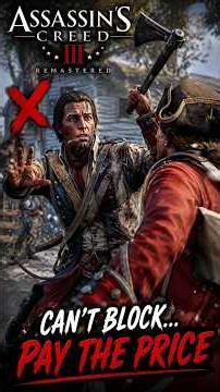 I Seriously Need To Learn How To Block#Assassin's Creed III Remastered