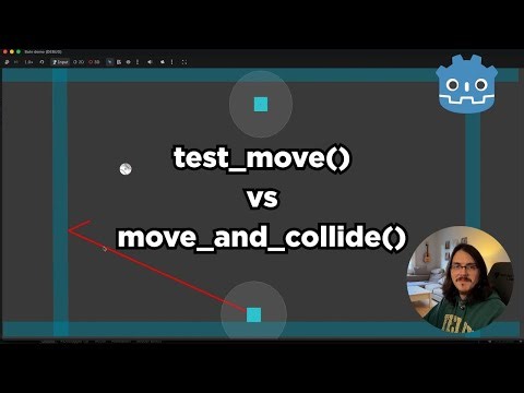 move_and_collide vs test_move in godot