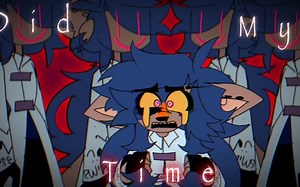 Did my time / test animation ( meme??)