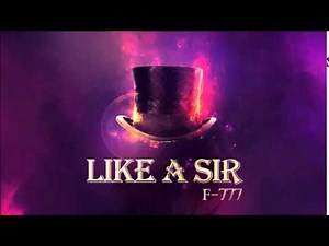 F-777 - Like A Sir (ENTIRE ALBUM MIX!!)