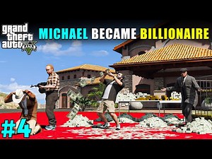 MICHAEL BECAME RICHEST PERSON IN LOS SANTOS | GTA V GAMEPLAY #4 | TECHNO GAMERZ GTA 5