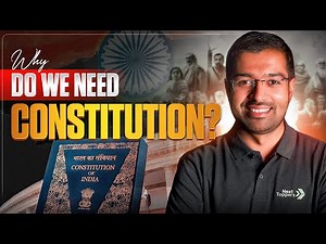 Why Do We Need a Constitution? Video Lecture | Political Science Class 11 - Humanities/Arts