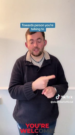 Learn 'You're Welcome' in British Sign Language