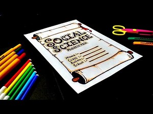 Social Science Project File Front Page Decoration | How to Make Social Science Front Page Design