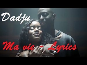 Dadju - Ma vie ♫ Lyrics Paroles Karaoké