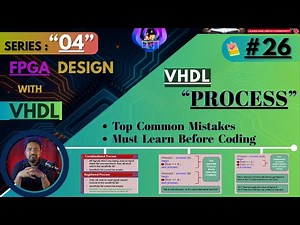 2️⃣6️⃣ ~ VHDL Process Block Best Practices | Avoid Common Coding Mistakes in VHDL | Course - 04