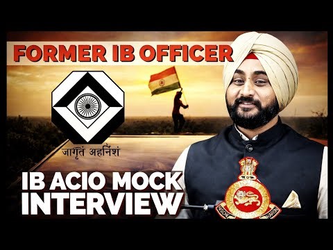 IB ACIO Mock Interview 2025 | Former IB Officer | IB ACIO EXAM 2025