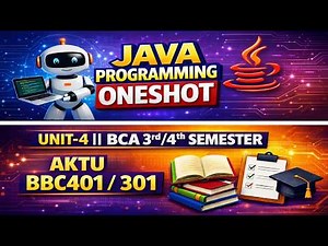 Java Programming Oneshot || Unit-4 || BCA 3rd/4th Semester Subjects||AKTU BBC401/301