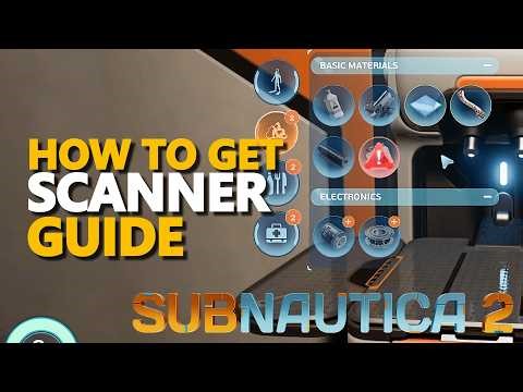How to get Scanner Subnautica 2