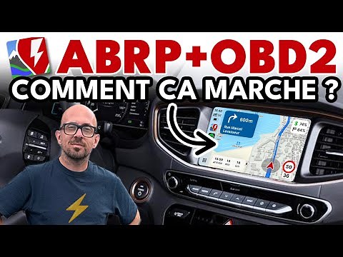 ABRP + OBD2 : comment ça marche ? On vous explique ! (A better Route Planner)