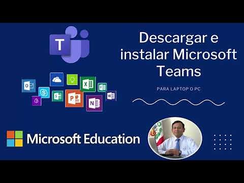 Descargar, instalar e ingresar a Microsoft Teams para laptops y PC´s
