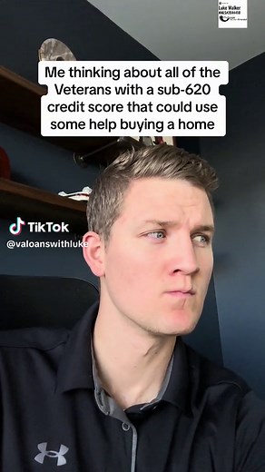 VA Home Loan Options for Veterans with Sub-620 Credit Score