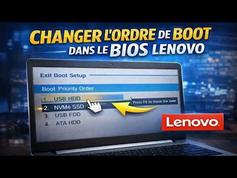 Comment changer l’ordre de boot dans le BIOS LENOVO (Clé USB / SSD) 💻