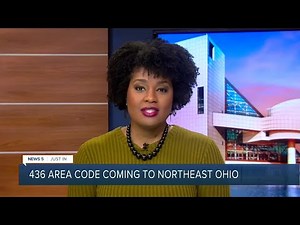 Northeast Ohio's new area code is 436