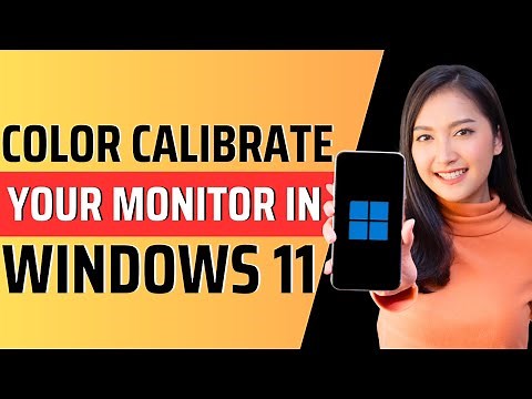 How to color calibrate your monitor in pc windows 11 - Full Guide 2023