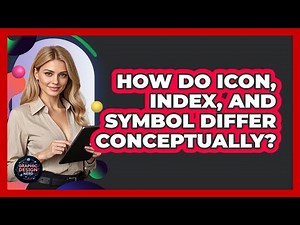 How Do Icon, Index, And Symbol Differ Conceptually?