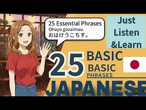 25 Essential Japanese Phrases for Beginners | Learn Japanese Fast!