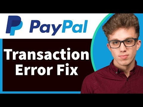 How to Fix PayPal “We’re Having Trouble With This Transaction” (Easy Fix 2026)