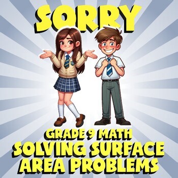 Solving Surface Area Problems SORRY Math Game - No Prep Grade 9 Review