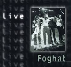 Foghat - Live