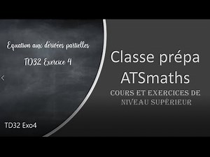 Équation aux dérivées partielles TD32 Ex4