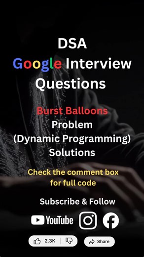 Google Interview DSA Question: Burst Balloons Problem #coding #codementor #python #dsa