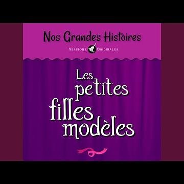 Les petites filles modèles - Pt. 1