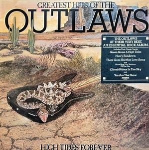 Outlaws - Greatest Hits Of The Outlaws  High Tides Forever