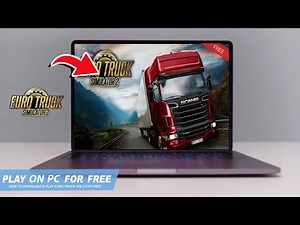 🔧EURO TRUCK SIMULATOR 2: HOW TO DOWNLOAD & PLAY ETS2 ON PC / LAPTOP FOR FREE🔥(2026)