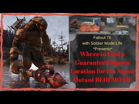 Guaranteed Spawn Location for Super Mutant Behemoth in Fallout 76 and How to Force It to Respawn!