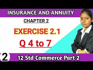 class 12th commerce maths part 2 chapter 2 insurance | Maharashtra HSC board Question number 4 to 7
