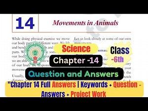 Class 6 | Science | Chapter- 14: Movements in Animals | Question & Answers | Andhra State Board |