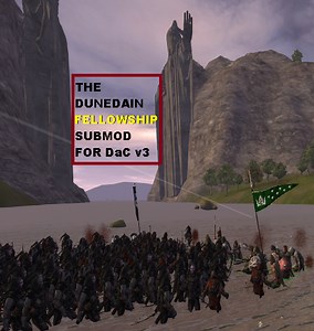 The Dunedain Fellowship Submod for DaC V3 file