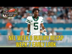 2025 NFL Week 6 Recap and Week 7 Early Look: Puka Nacua, Garrett Wilson and The Must Know Injuries