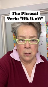 36K views · 2.3K reactions | What Does "Hit it Off" Mean? #English #phrasalverbs #languagelearning #humor #teacher | English Makes No Sense | Facebook